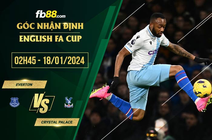 fb88-soi-keo-Everton-vs-Crystal-Palace-18-01-2024