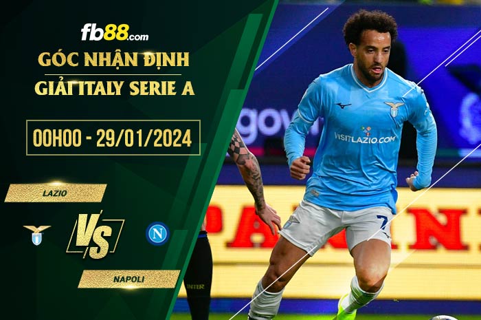 fb88-soi kèo Lazio vs Napoli