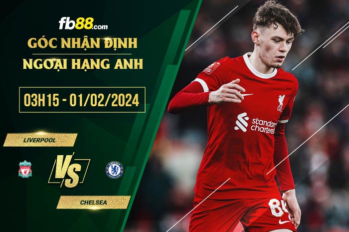 fb88-soi kèo Liverpool vs Chelsea