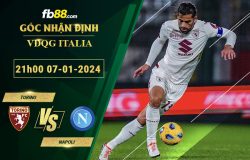 Fb88 soi kèo trận đấu Torino vs Napoli