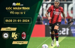 Fb88 bảng kèo trận đấu Udinese vs AC Milan
