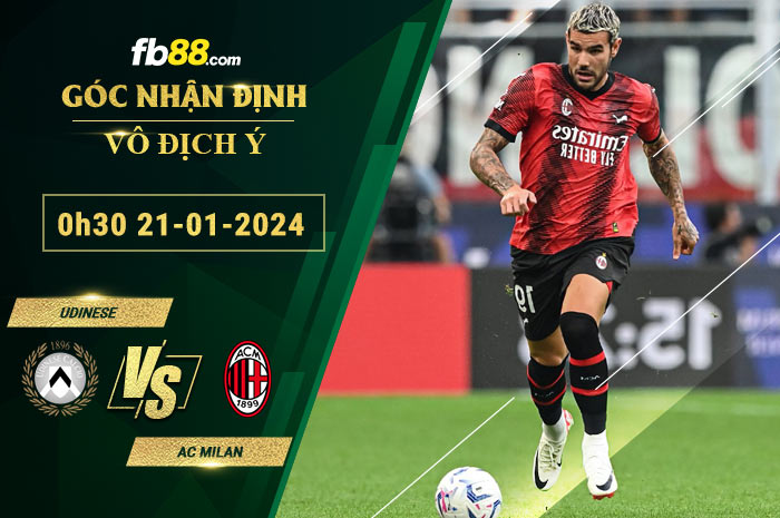 Fb88 bảng kèo trận đấu Udinese vs AC Milan