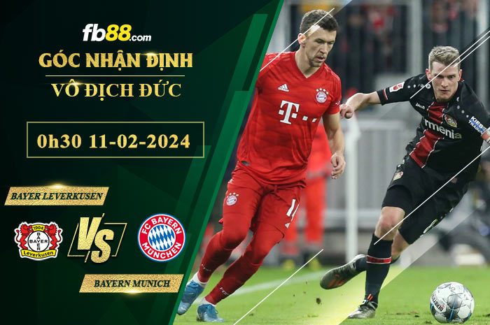 Fb88 soi kèo trận đấu Bayer Leverkusen vs Bayern Munich