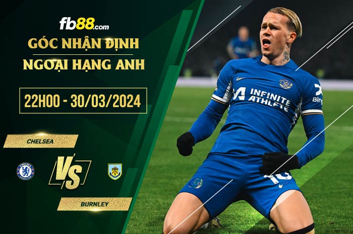 fb88-soi kèo Chelsea vs Burnley