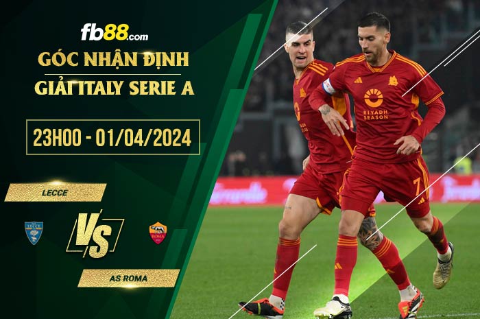 fb88-soi kèo Lecce vs AS Roma