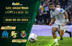 Fb88 soi kèo trận đấu Marseille vs Villarreal