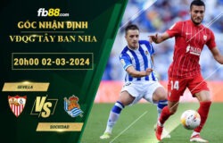 Fb88 soi kèo trận đấu Sevilla vs Sociedad