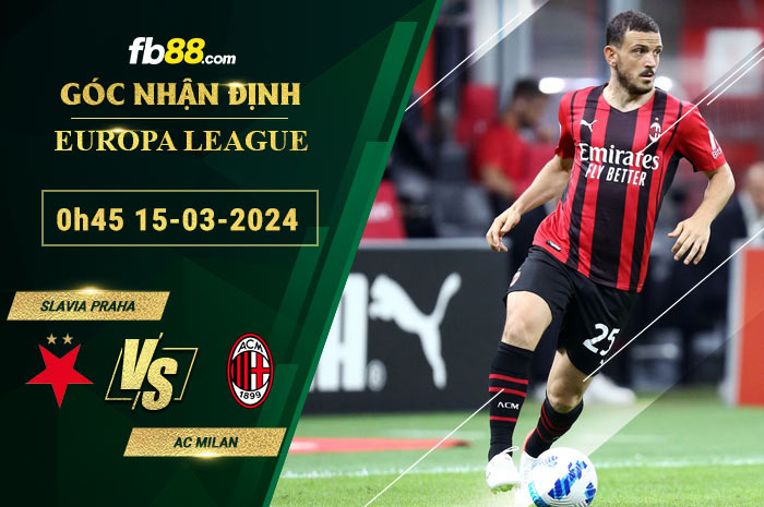 Fb88 soi kèo trận đấu Slavia Praha vs AC Milan