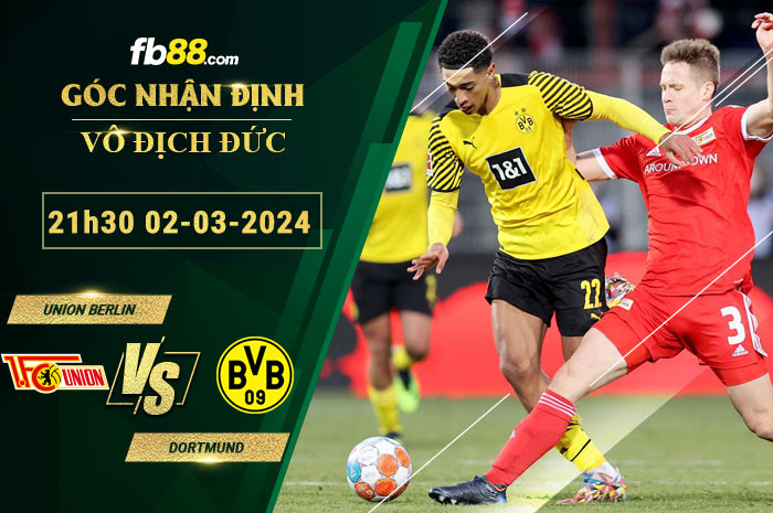 Fb88 soi kèo trận đấu Union Berlin vs Dortmund