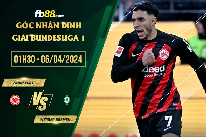 fb88-soi kèo Eintracht Frankfurt vs Werder Bremen