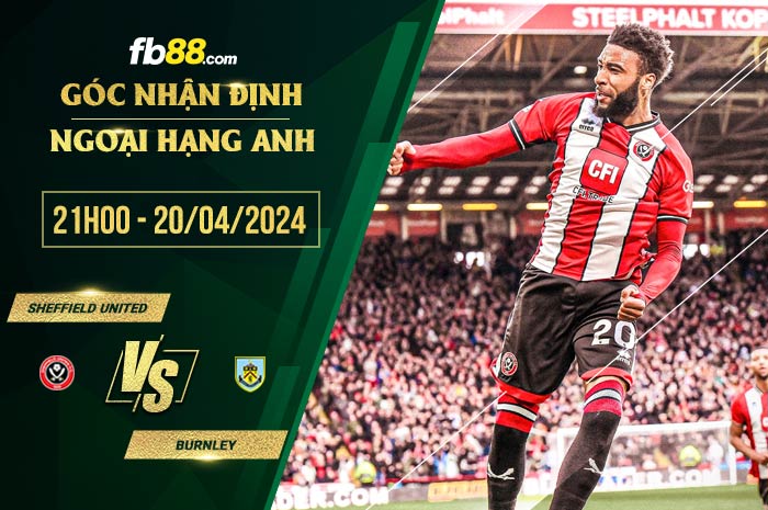 fb88-soi kèo Sheffield United vs Burnley