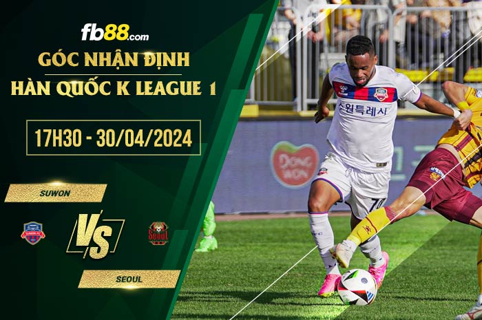 fb88-soi kèo Suwon vs Seoul