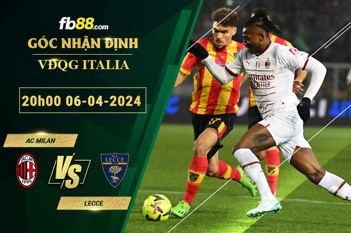 Fb88 soi kèo trận đấu AC Milan vs Lecce