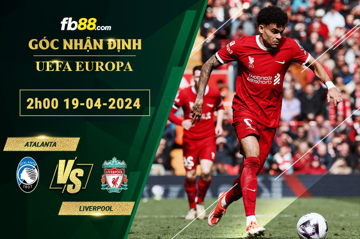 Fb88 soi kèo trận đấu Atalanta vs Liverpool