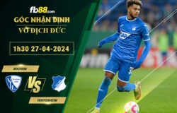 Fb88 soi kèo trận đấu Bochum vs Hoffenheim