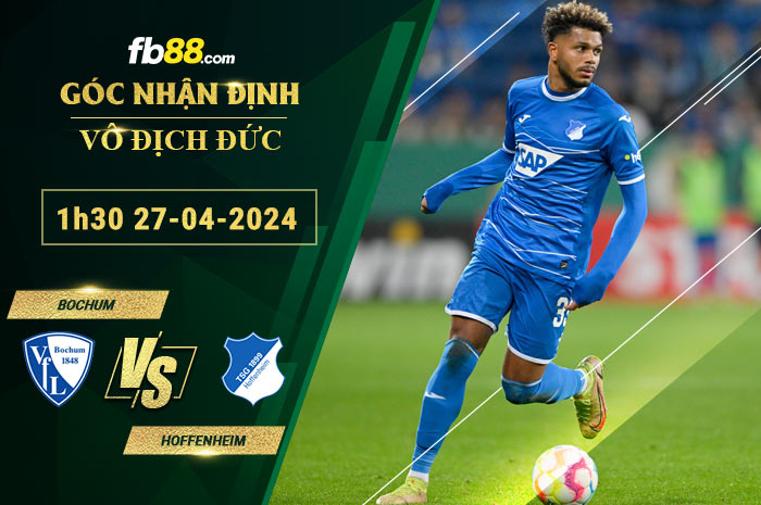 Fb88 soi kèo trận đấu Bochum vs Hoffenheim