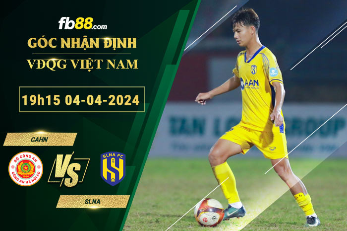 Fb88 soi kèo trận đấu CAHN vs SLNA