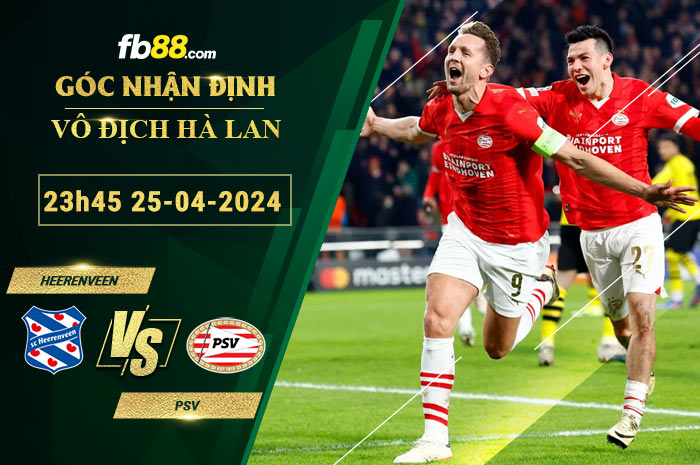 Fb88 soi kèo trận đấu Heerenveen vs PSV