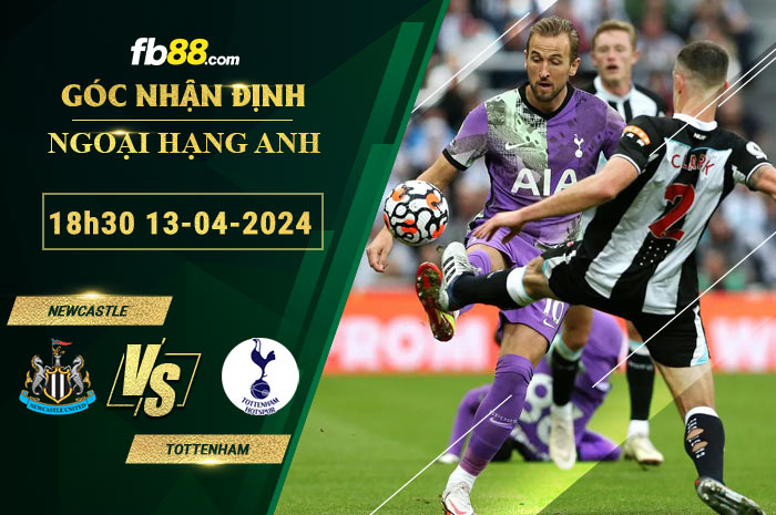 Fb88 bảng kèo trận đấu Newcastle vs Tottenham