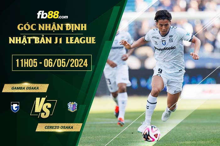 fb88-chi tiết kèo trận đấu Gamba Osaka vs Cerezo Osaka