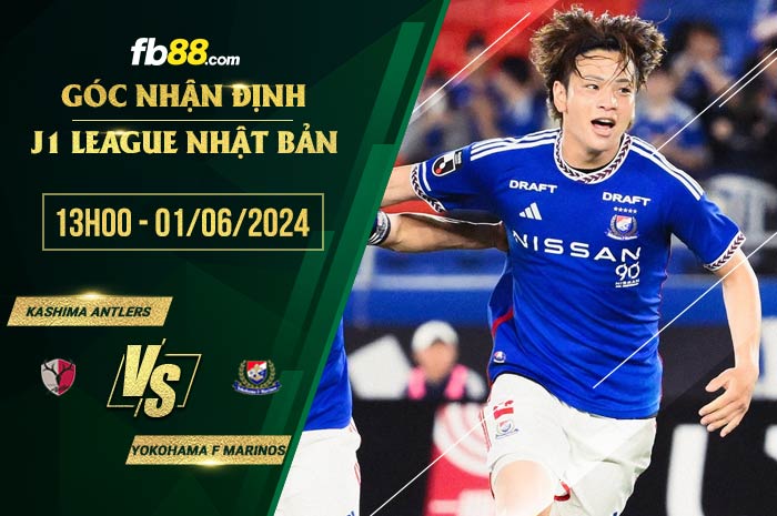 fb88-soi kèo Kashima Antlers vs Yokohama F Marinos