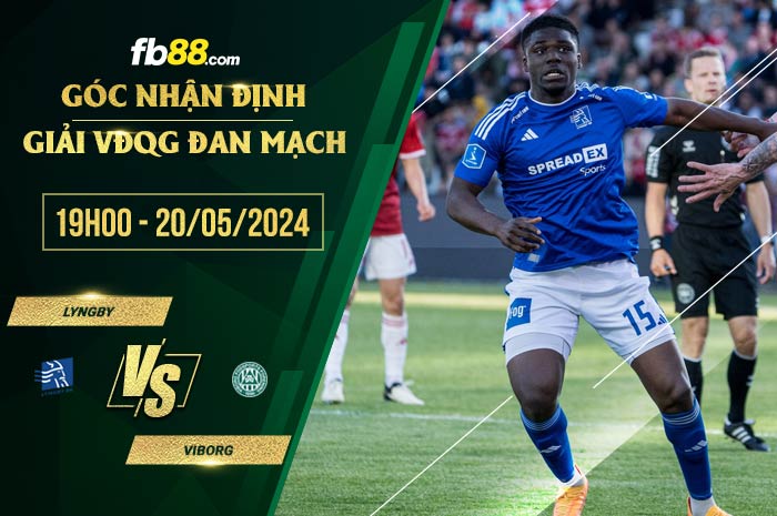 fb88-soi kèo Lyngby vs Viborg