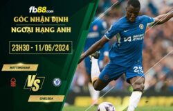 fb88-chi tiết kèo trận đấu Nottingham Forest vs Chelsea
