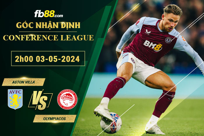 Fb88 soi kèo trận đấu Aston Villa vs Olympiacos