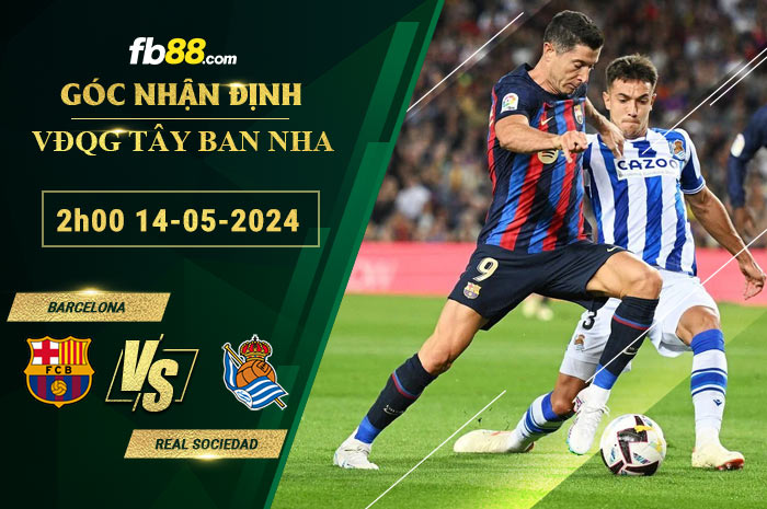 Fb88 soi kèo trận đấu Barcelona vs Real Sociedad