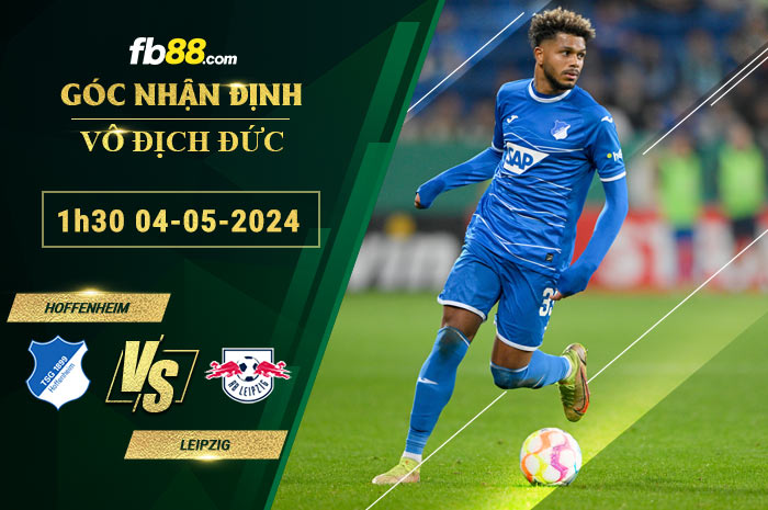 Fb88 soi kèo trận đấu Hoffenheim vs Leipzig