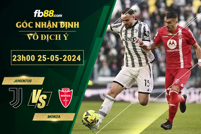 Fb88 soi kèo trận đấu Juventus vs Monza