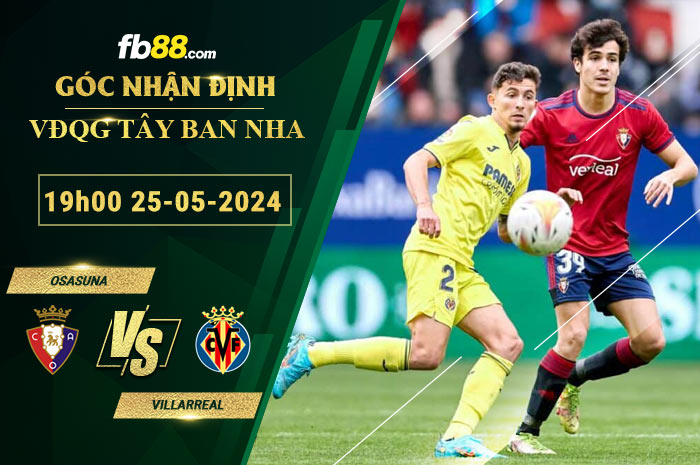 Fb88 soi kèo trận đấu Osasuna vs Villarreal