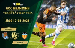 Fb88 soi kèo trận đấu Sociedad vs Valencia