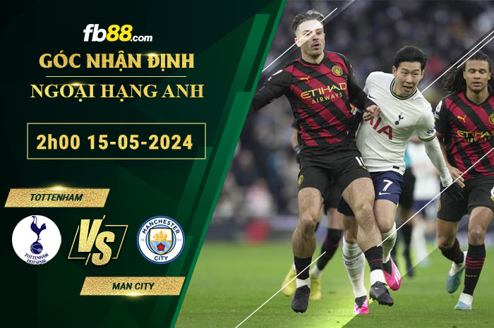 Fb88 soi kèo trận đấu Tottenham vs Man City