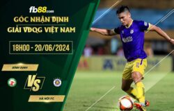 fb88-soi kèo Bình Định vs Hà Nội FC