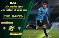 fb88-soi kèo Kawasaki Frontale vs Sony Sendai