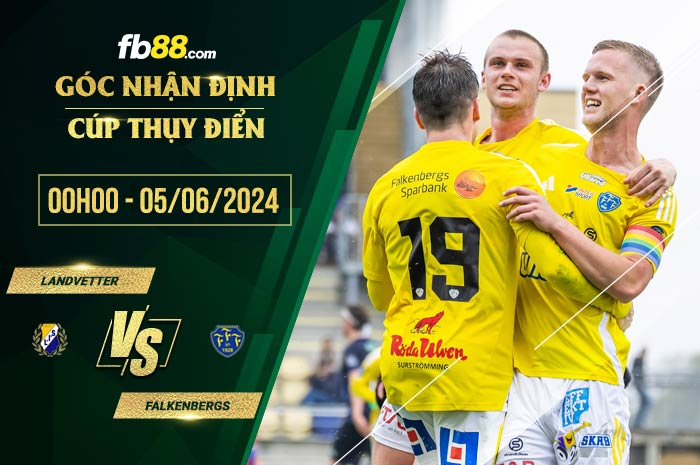 fb88-soi kèo Landvetter vs Falkenbergs