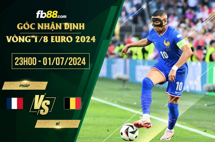 fb88-soi kèo  Pháp vs Bỉ