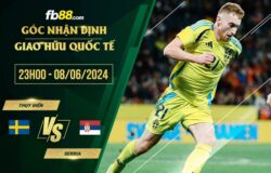 fb88-soi kèo Thụy Điển vs Serbia
