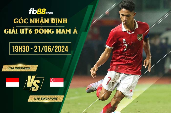 fb88-soi kèo U16 Indonesia vs U16 Singapore