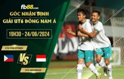 fb88-soi kèo U16 Philippines vs U16 Indonesia