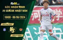 fb88-soi kèo Ventforet Kofu vs Vegalta Sendai