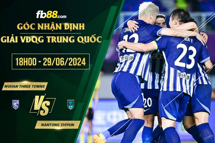 fb88-chi tiết kèo trận đấu Wuhan Three Towns vs Nantong Zhiyun