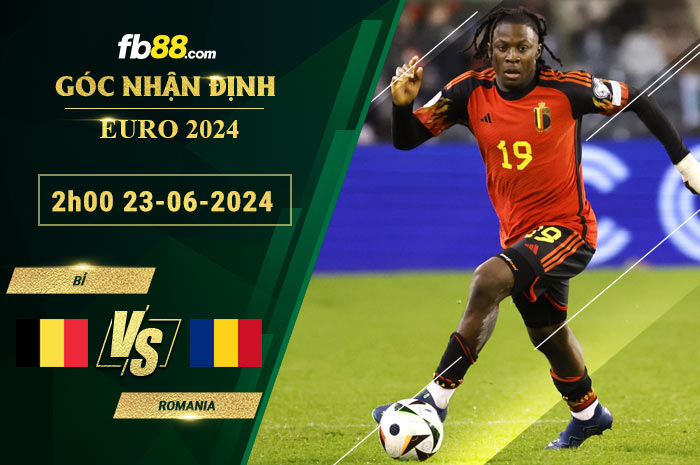 Fb88 soi kèo trận đấu Bỉ vs Romania
