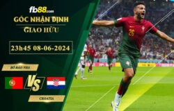 Fb88 soi kèo trận đấu Bồ Đào Nha vs Croatia