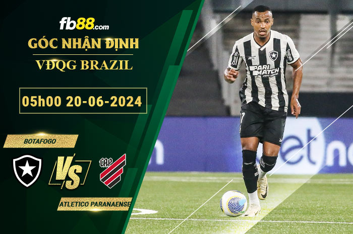 Fb88 bảng kèo trận đấu Botafogo vs Atletico Paranaense