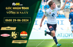 Fb88 soi kèo trận đấu Brann vs Stromsgodset