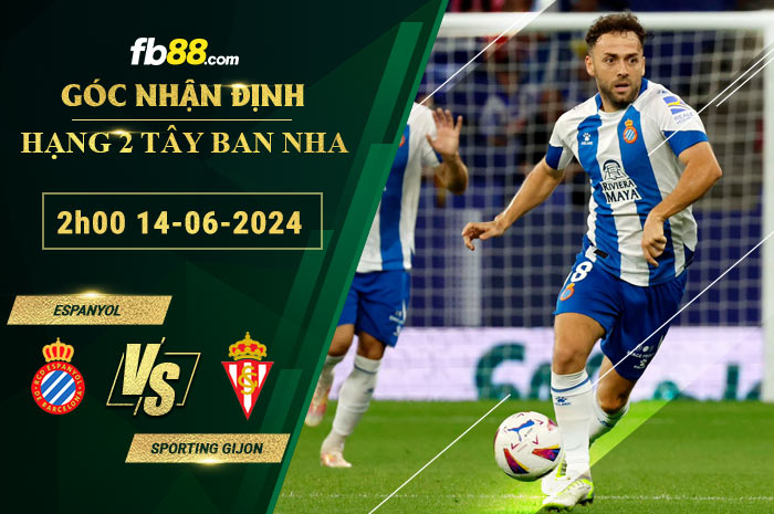 Fb88 soi kèo trận đấu Espanyol vs Sporting Gijon