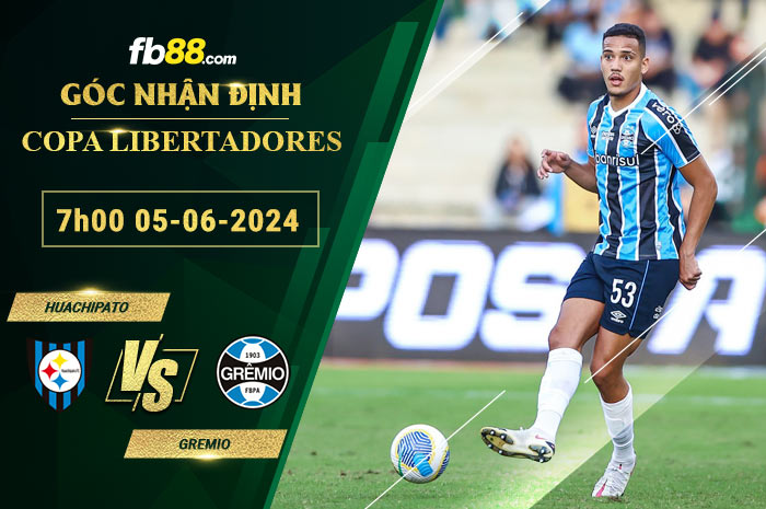 Fb88 soi kèo trận đấu Huachipato vs Gremio