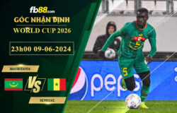 Fb88 soi kèo trận đấu Mauritania vs Senegal